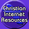 Christian Internet Resources